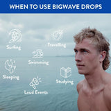 Bigwave-drops-ear-plugs